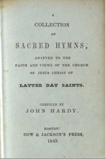 A collection of sacred hymns; adapted to the faith and views of the Church of Jesus Christ of Latter Day Saints